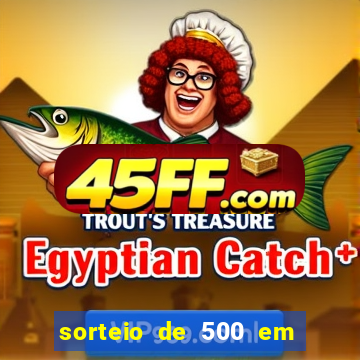sorteio de 500 em cash toda segunda feira novibet como funciona